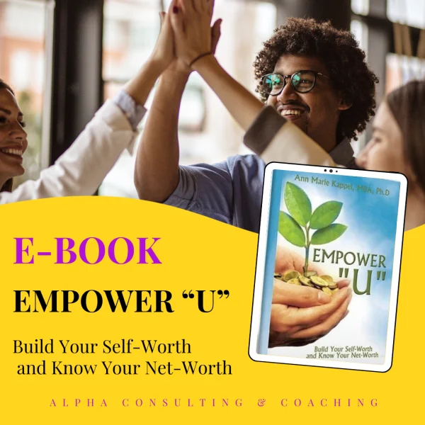 E-BOOK: Empower "U" - Build Your Self-Worth and Know Your Net-Worth