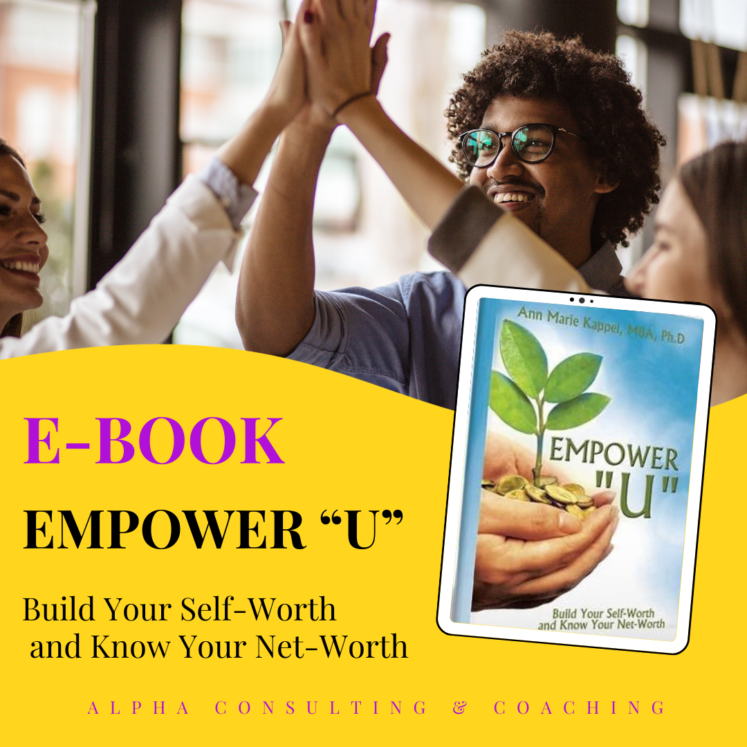 E-BOOK: Empower "U" - Build Your Self-Worth and Know Your Net-Worth